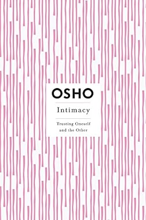 Seller image for Intimacy: Trusting Oneself and the Other for sale by -OnTimeBooks-