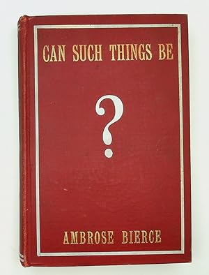Can Such Things Be ? [Malcolm M. Ferguson's copy]