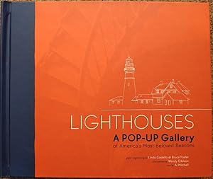 Lighthouses : A Pop-up Gallery of America's Most Beloved Beacons