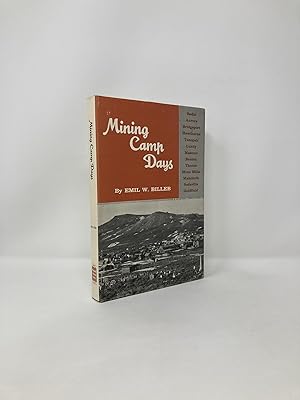 Imagen del vendedor de Mining Camp Days a la venta por Southampton Books