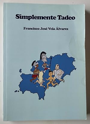 Imagen del vendedor de Simplemente Tadeo a la venta por Librera Salvalibros Express