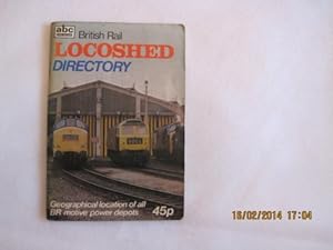 Seller image for A. B. C. British Rail Locoshed Directory 1978 for sale by WeBuyBooks