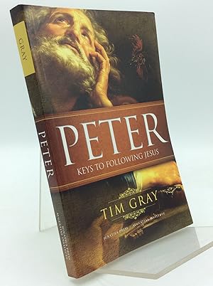 PETER: KEYS TO FOLLOWING JESUS
