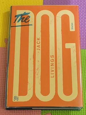 The Dog: Stories