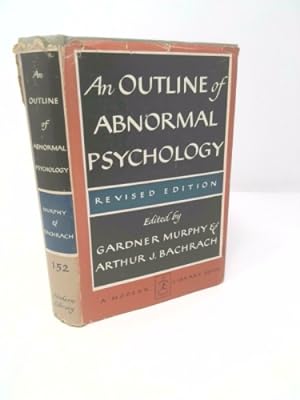 Imagen del vendedor de An Outline of Abnormal Psychology a la venta por ThriftBooksVintage