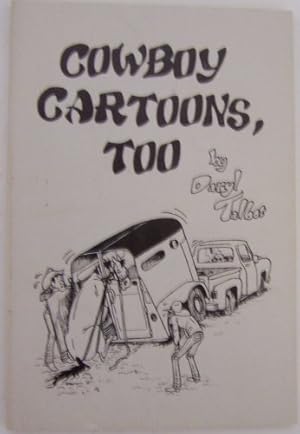 Seller image for Daryl Talbot's Cowboy Cartoons #2 for sale by -OnTimeBooks-