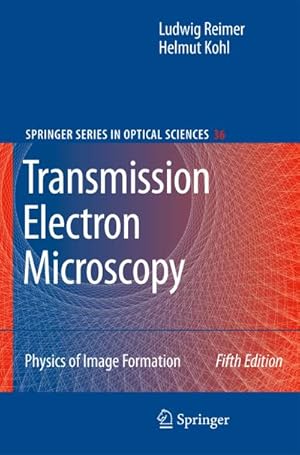 Imagen del vendedor de Transmission Electron Microscopy a la venta por BuchWeltWeit Ludwig Meier e.K.