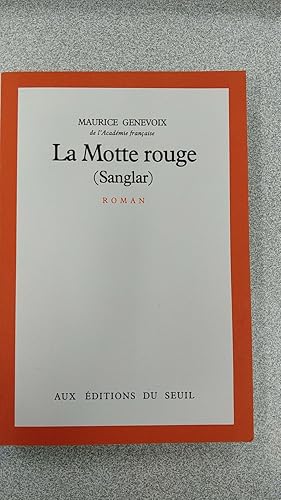 Image du vendeur pour La motte rouge (Sanglar) mis en vente par Dmons et Merveilles