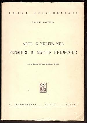 Arte e verità nel pensiero di Martin Heidegger. Corso di Estetica dell'anno accademico 1965-6