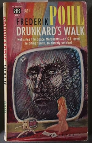 DRUNKARD'S WALK. (Ballantine Books 439 K );
