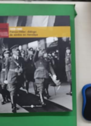Imagen del vendedor de Franco-Hitler: dilogo de sordos en Hendaya 1939-1940 a la venta por Librera Alonso Quijano