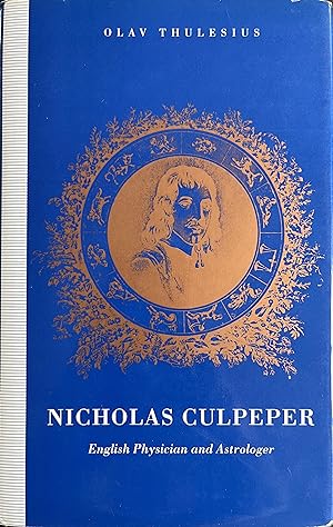 Seller image for Nicholas Culpeper: English Physician and Astrologer for sale by Object Relations, IOBA