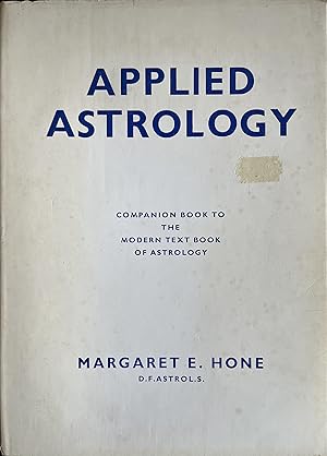 Imagen del vendedor de Applied Astrology: Companion Book to the Modern Text-Book of Astrology a la venta por Object Relations, IOBA