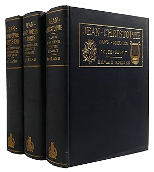 Seller image for JEAN-CHRISTOPHE 3 VOLUME SET Dawn-Morning-Youth-Revolt Jean-Christophe in Paris: the Market-Place, Antoinette, the House Jean-Christophe's Journey's End: Love and Friendship, the Burning Bush, the New Dawn for sale by Rare Book Cellar