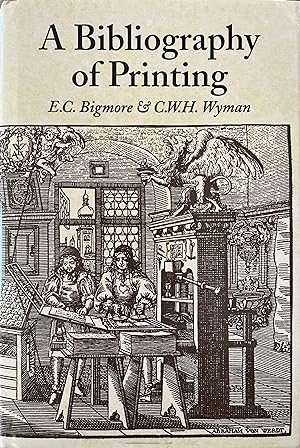 Immagine del venditore per A Bibliography of Printing: With Notes and Illustrations venduto da Object Relations, IOBA