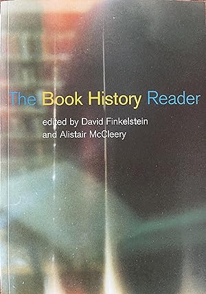 Immagine del venditore per The Book History Reader venduto da Object Relations, IOBA