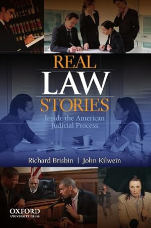 Seller image for Real Law Stories: Inside the American Judicial Process for sale by -OnTimeBooks-