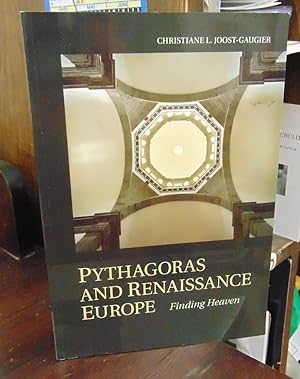 Pythagoras and Renaissance Europe: Finding Heaven