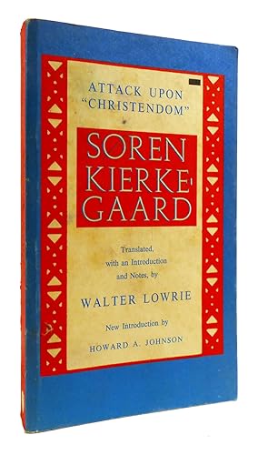 Seller image for KIERKEGAARD'S ATTACK UPON "CHRISTENDOM" 1854-1855 for sale by Rare Book Cellar
