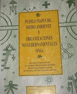 Pueblo Mapuche, medio ambiente y organizaciones no gubernamentales ONGs