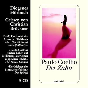 Bild des Verkufers fr Der Zahir: Autorisierte gekrzte Lesefassung (Diogenes Hrbuch) zum Verkauf von Berliner Bchertisch eG