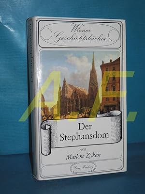 Bild des Verkufers fr Der Stephansdom (Wiener Geschichtsbcher Band 26/27) zum Verkauf von Antiquarische Fundgrube e.U.