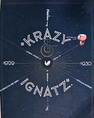 Krazy & Ignatz: Komplete 1929-1930: Cataloging the Complete Full-Page Comic Strips " A Mice, a Gr...
