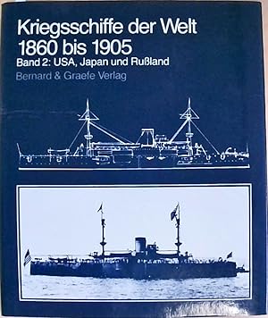Image du vendeur pour Kriegsschiffe der Welt 1860-1905 USA, Japan und Russland mis en vente par Berliner Bchertisch eG