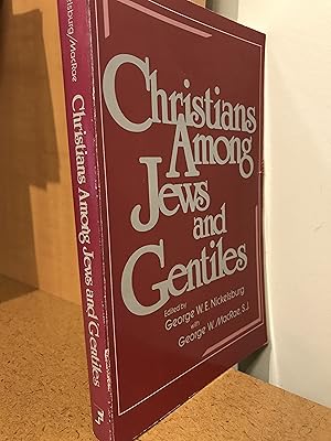 Christians Among Jews and Gentiles: Essays in Honor of Krister Stendahl on His 65th Birthday