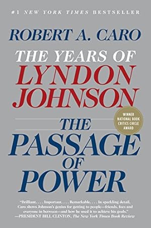 Seller image for The Passage of Power: The Years of Lyndon Johnson, Vol. IV for sale by Brockett Designs