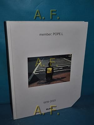 Image du vendeur pour Member: Pope.L (1978-2001) mis en vente par Antiquarische Fundgrube e.U.