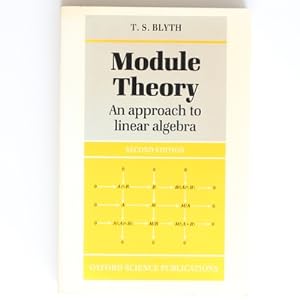 Imagen del vendedor de Module Theory: Approach to Linear Algebra a la venta por Fireside Bookshop