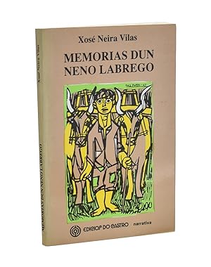 Imagen del vendedor de MEMORIAS DUN NENO LABREGO a la venta por Librería Monogatari