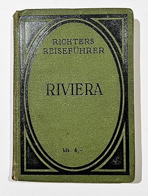 Riviera. Die oberitalienischen Seen. Mailand. Turin. Richters Reiseführer.