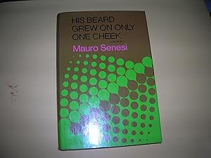 Seller image for His Beard Grew on Only One Cheek for sale by Bookstore Brengelman