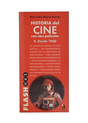 Immagine del venditore per HISTORIA DEL CINE CON CIEN PELCULAS, II. DESDE 1960 venduto da Librera Monogatari