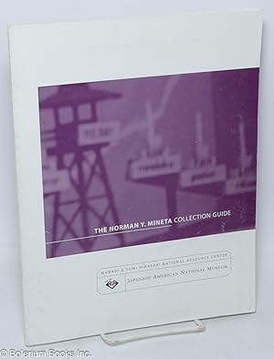 Imagen del vendedor de The Norman Y. Mineta Collection Guide a la venta por Bolerium Books Inc.