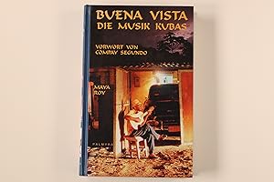 BUENA VISTA. Die Musik Kubas