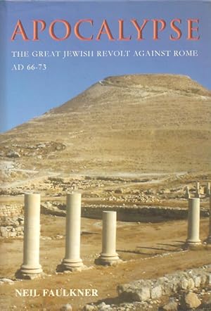 Bild des Verkufers fr Apocalypse - The great jewish revolt against rome AD 66-73 zum Verkauf von Antikvariat Werner Stensgrd