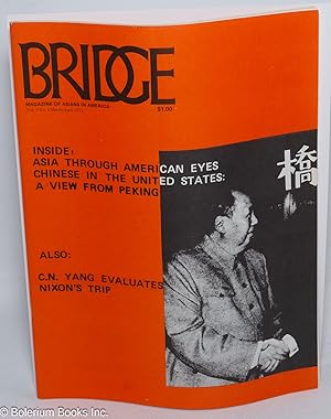 Bridge; the magazine of Asians in America, vol. 1, no. 4, March/April 1972