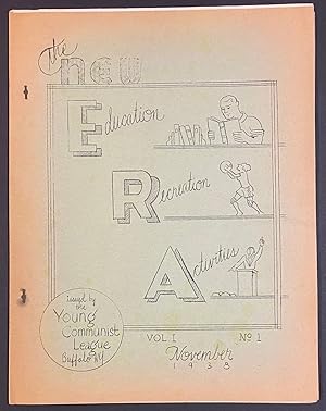 The New ERA (Education, Recreation, Activities). Vol. 1 no. 1 (November 1938)