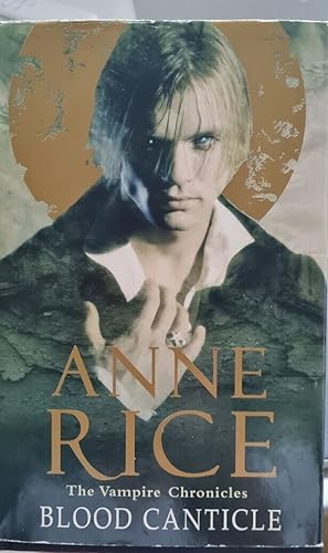 Seller image for BLOOD CANTICLE Hardback Novel (Anne Rice - BCA - 2004) for sale by Comics Monster