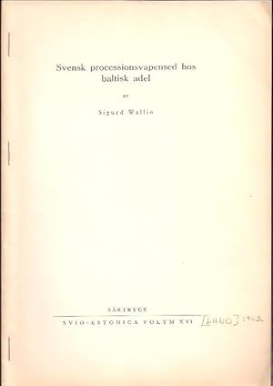 Image du vendeur pour Svensk processionsvapensed hos baltisk adel mis en vente par Antikvariat Werner Stensgrd