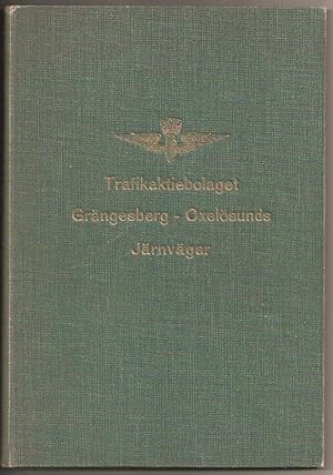 Imagen del vendedor de Trafikaktiebolaget Grngesberg - Oxelsunds jrnvgar. Historik a la venta por Antikvariat Werner Stensgrd