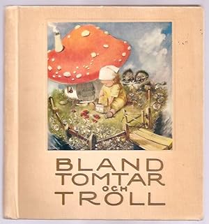 Seller image for Bland Tomtar och Troll. Tjugonionde rgngen, 1936. for sale by Antikvariat Werner Stensgrd