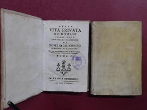 Della vita privata de' Romani (complete in 2 volumes). Traduzione colla giunta di varie annotazio...