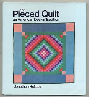 Bild des Verkufers fr The Pieced Quilt: An American Design Tradition zum Verkauf von Between the Covers-Rare Books, Inc. ABAA