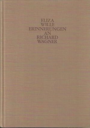 Bild des Verkufers fr Erinnerungen an Richard Wagner : mit 15 Briefen Richard Wagners zum Verkauf von bcher-stapel