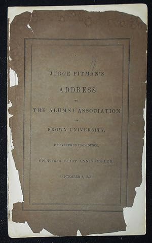 Seller image for Address to the Alumni Association of Brown University, Delivered in Providence, on Their First Anniversary, September 5, 1843 for sale by Classic Books and Ephemera, IOBA