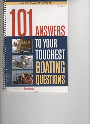 Imagen del vendedor de 101 Answers to Your Toughest Boating Questions a la venta por ABookLegacy, Mike and Carol Smith